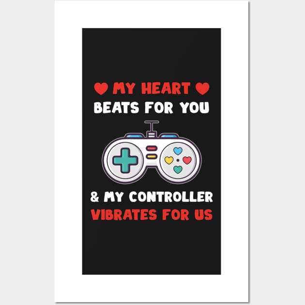 Funny Valentine Day Quote For Gamers And Video Games player Wall Art by TrendyStitch